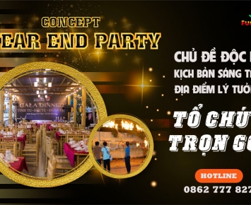 9 Concept Tổ Chức Year End Party Độc Đáo Và Ấn Tượng